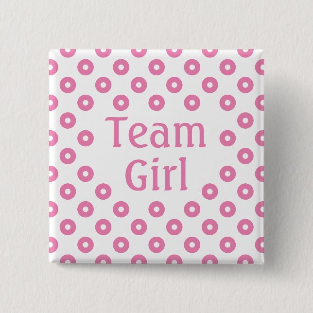 "Team Girl" White Polka Dot Gender Prediction 2 Inch Square Button (Front)