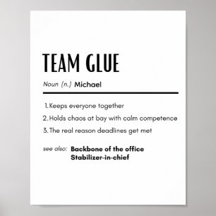Team Glue Definition Personalized Name Coworker Poster