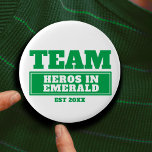 Team green personalized family or team button<br><div class="desc">The green team personalized button badges. Ideal for family events,  fun gaming or for sporting teams to show your team colours. Personalize this design with your own team name or family name and year of creation,  team motto or name. Other colours available. Design by www.mylittleeden.com on zazzle</div>