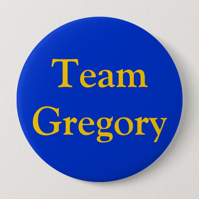 Team Gregory 4 Inch Round Button (Front)