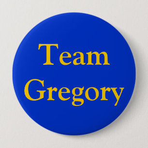 Team Gregory 4 Inch Round Button