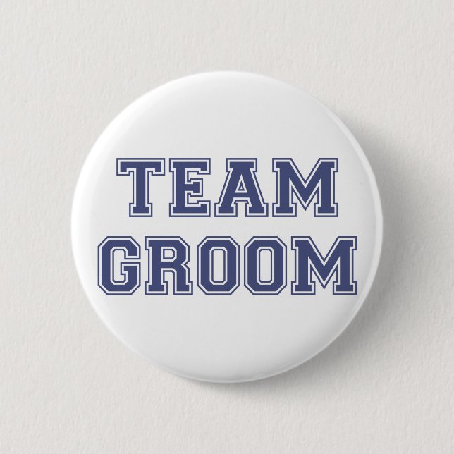 Team Groom 2 Inch Round Button (Front)