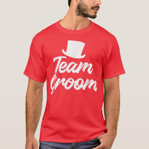 Team Groom Bachelor Party Wedding for Men  T-Shirt
