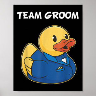 Team Groom Rubber Duck Party Boys Stag Night  Poster