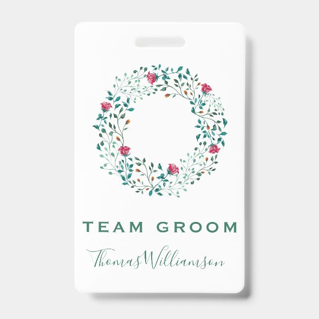 Team Groom Rustic Floral & Greenery Wreath Wedding Badge (Front)