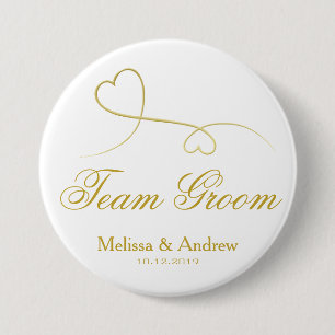Team Groom   Two Gold Hearts Wedding 3 Inch Round Button