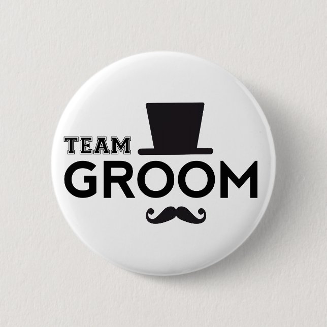 Team Groom with hat and moustache 2 Inch Round Button (Front)