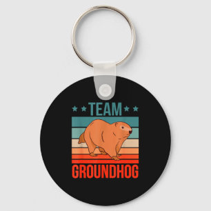 Team Groundhog Quote Groundhog Groundhog Keychain