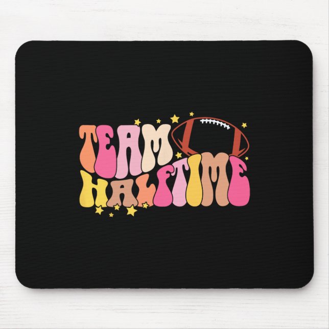 Team Halftime Super Football Day Group Matching  Mouse Pad (Front)