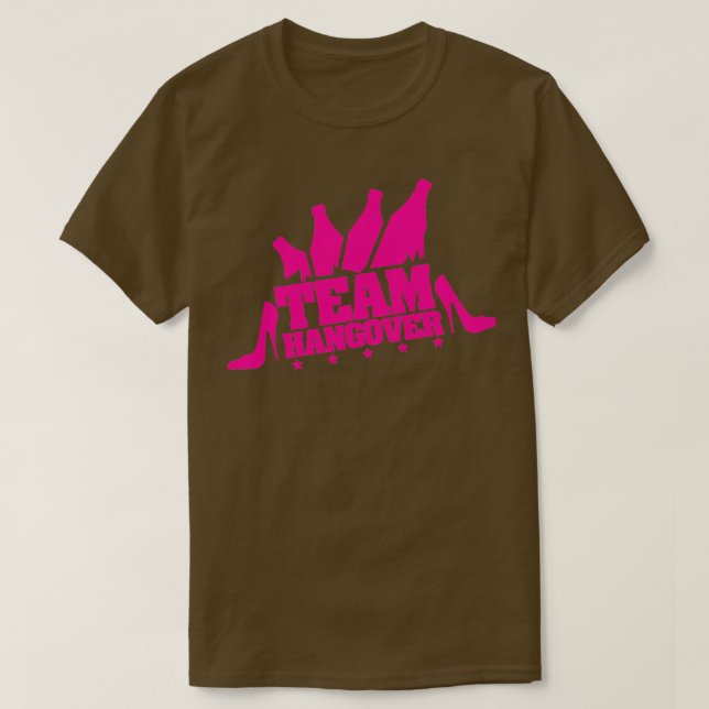 Team Hangover drunk Bride Bride JGA wedding T-Shirt (Design Front)