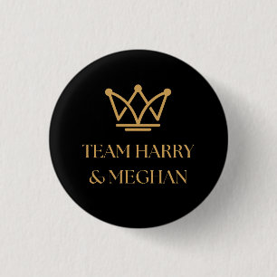 TEAM HARRY & MEGHAN WITH GOLD CROWN 1 INCH ROUND BUTTON