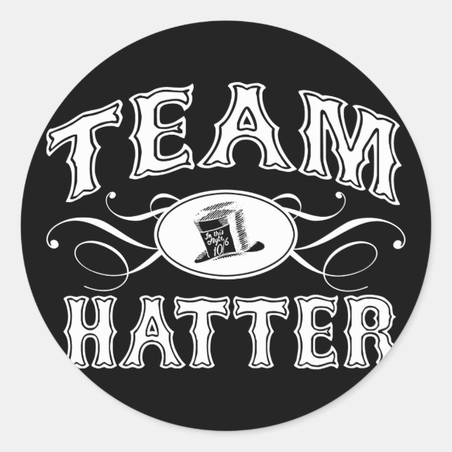Team Hatter Classic Round Sticker (Front)