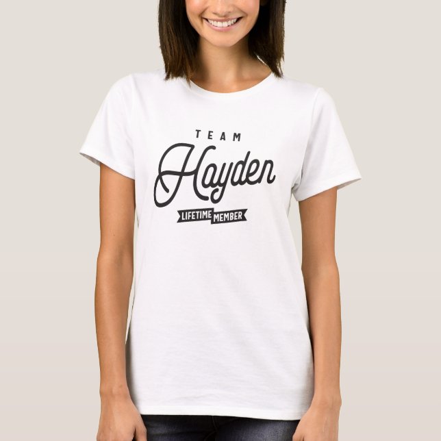 Team Hayden Lifetime Member Personalized Name  T-Shirt (Front)