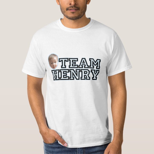 Team Henry! T-Shirt (Front)