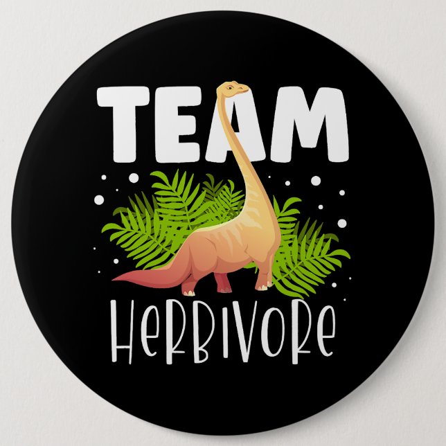 Team Herbivore Brachiosaurus Dinosaur Future Paleo 6 Inch Round Button (Front)