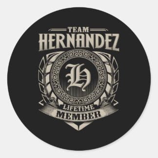 Team Hernandez Lifetime Member Hernandez Family Classic Round Sticker