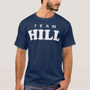 Team Hill Personalized Surname Bride Groom Family  T-Shirt
