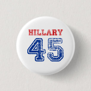 Team Hillary 45 1 Inch Round Button