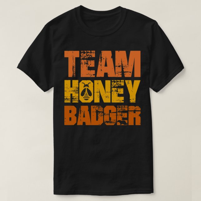 Team Honey Badger 7 T-Shirt (Design Front)