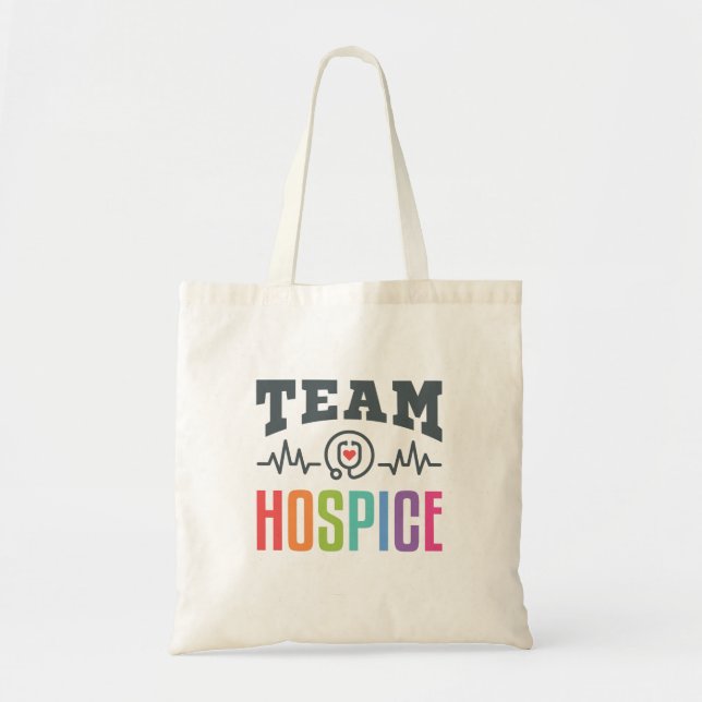 Team Hospice Nurse Social Worker Physician Manager Tote Bag (Front)