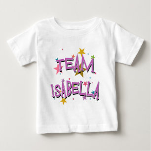 TEAM ISABELLA Customizable Baby T-Shirt