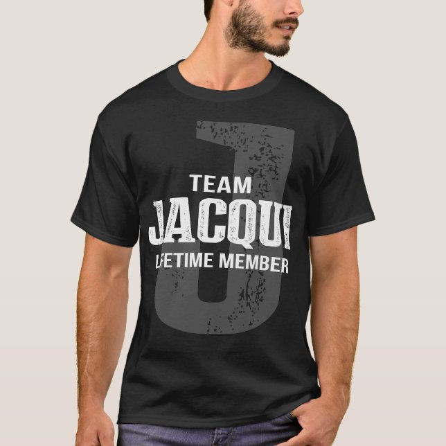 Team JACQUI Lifetime Member T-Shirt (Front)