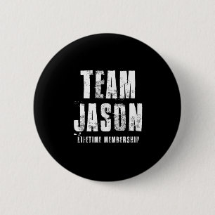 Team Jason Motivational Insrational Proud Family  2 Inch Round Button