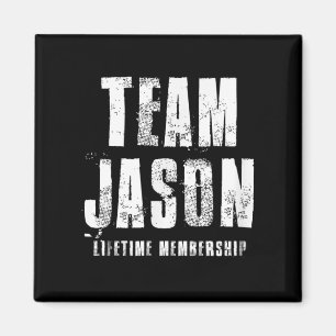 Team Jason Motivational Insrational Proud Family Magnet