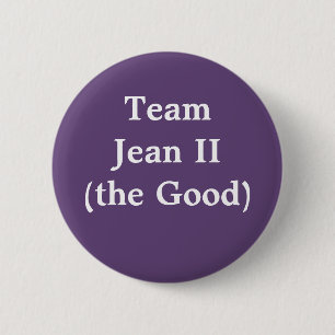 Team Jean II (the Good) 2 Inch Round Button