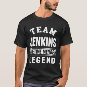 Team Jenkins Last Name Lifetime Member Legend Gift T-Shirt