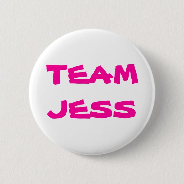 Team Jess 2 Inch Round Button (Front)