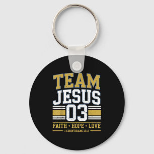 Team Jesus 03 Christian Faith Men Teen Girl Toddle Keychain