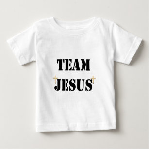 Team Jesus Baby T-Shirt