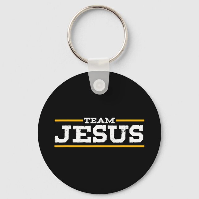 Team Jesus Christ Chrisitian Catholic Orthodox God Keychain (Front)
