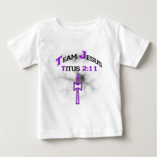 Team Jesus Christian Titus 211 Baby T-Shirt