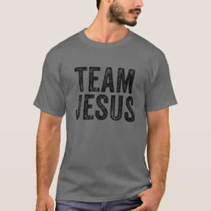 Team Jesus Religious Christian Believer Faith Chri T-Shirt