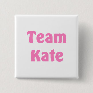 Team Kate 2 Inch Square Button