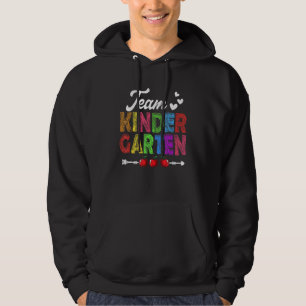 Team Kindergarten Back To School First Day Of Scho Hoodie