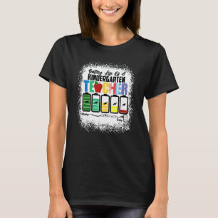 Team Kindergarten Battery Of Life A Kindergarten T T-Shirt