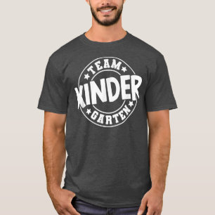 Team Kindergarten, Elementary school Teacher Stude T-Shirt