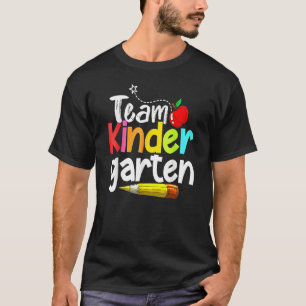 Team Kindergarten Happy Back To School Teacher Stu T-Shirt