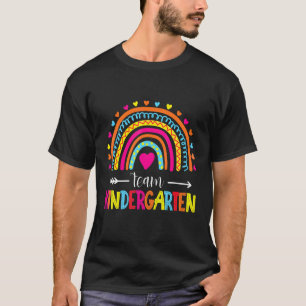 Team Kindergarten Kinder Teacher Student Rainbow T-Shirt