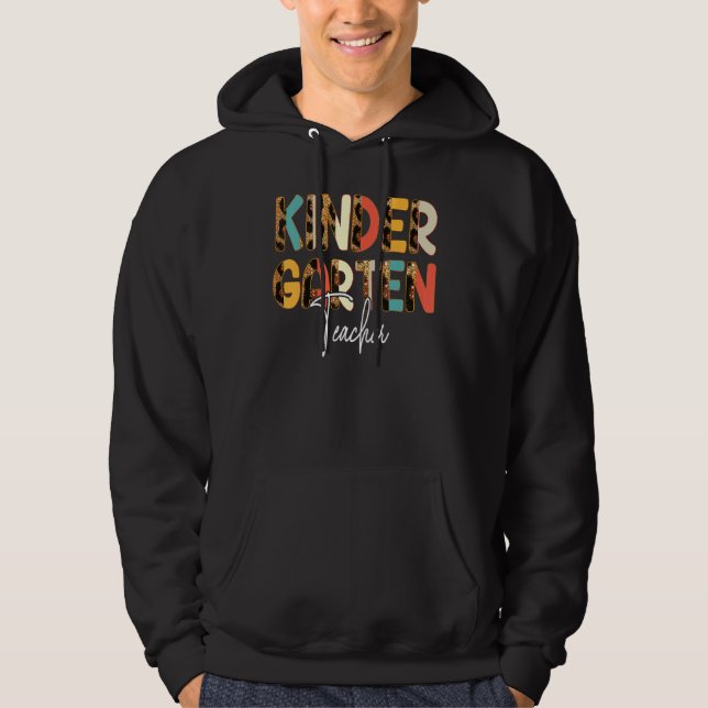 Team Kindergarten Teacher Back To School Leopard   Hoodie (Front)