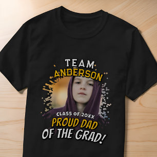 Team [Last Name] Proud Dad of the Grad Photo T-Shirt
