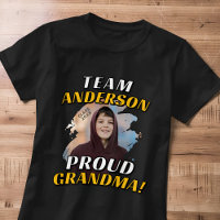 Team [Last Name] Proud Grandma Graduation Photo