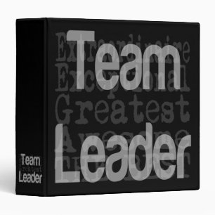 Team Leader Extraordinaire Binder