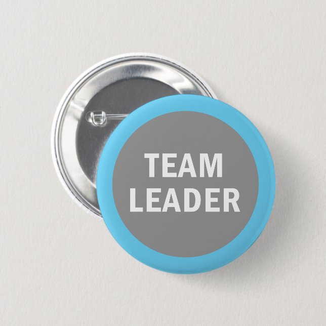 Team Leader identification badge 2 Inch Round Button (Front & Back)