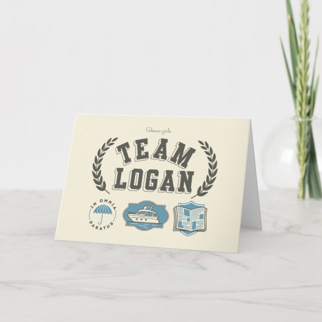 Team Logan Gilmore Girls Design Card (Front)