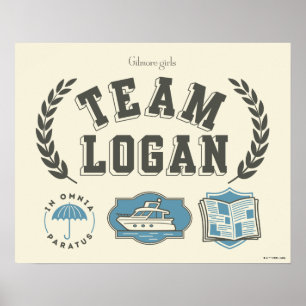 Team Logan Gilmore Girls Design Poster