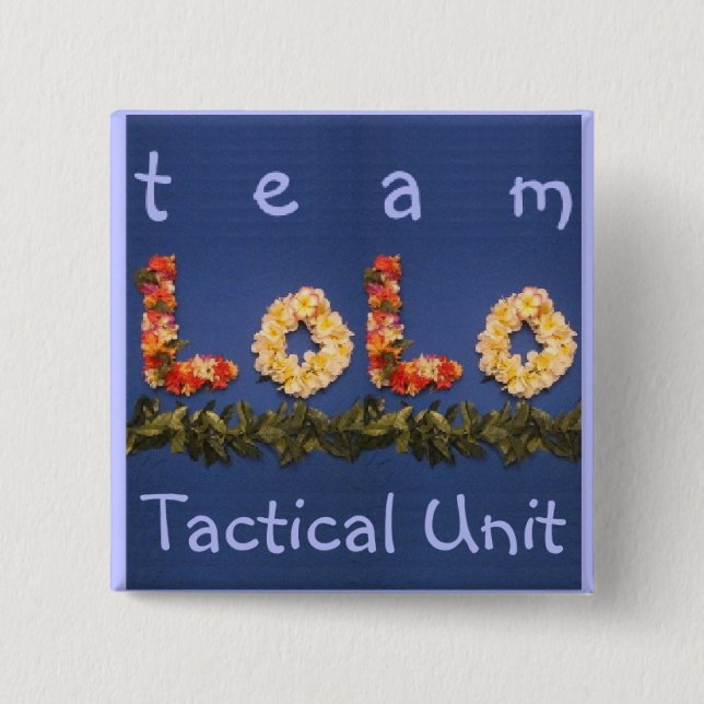 team lolo tactical unit 2 inch square button (Front)